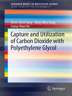 cover image of Capture and Utilization of Carbon Dioxide with Polyethylene Glycol
